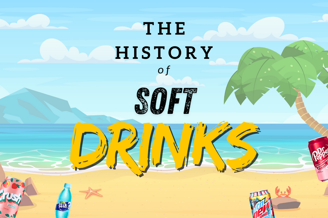 Soft Drinks: Where did they come from?